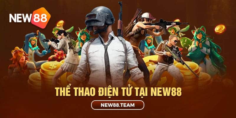 New88 - Trang Chủ Hỗ Trợ Chính Thức Của Nhà Cái New88 8 Tham gia đặt cược Esport cùng nhà cái New 88