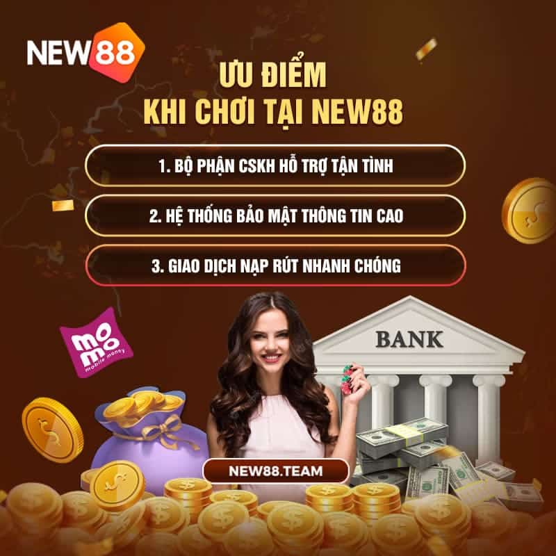 New88 - Trang Chủ Hỗ Trợ Chính Thức Của Nhà Cái New88 12 Lý do mà khách hàng nên tham gia chơi tại đây