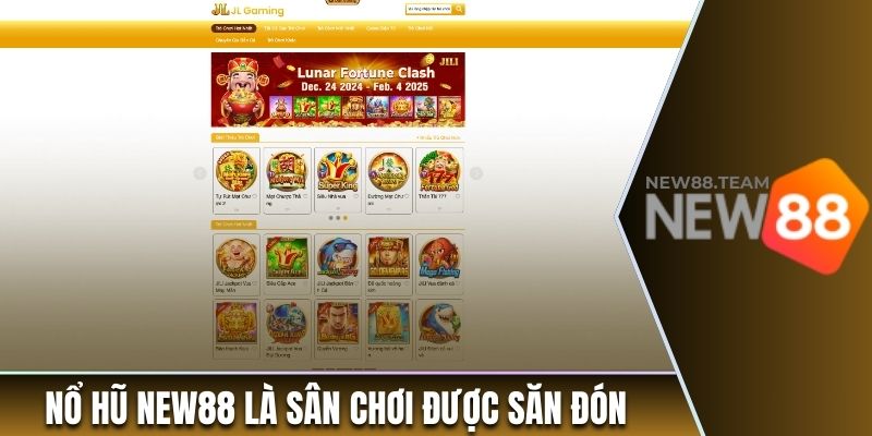 Nổ hũ 1 Nổ hũ New88 là sân chơi được săn đón hàng đầu