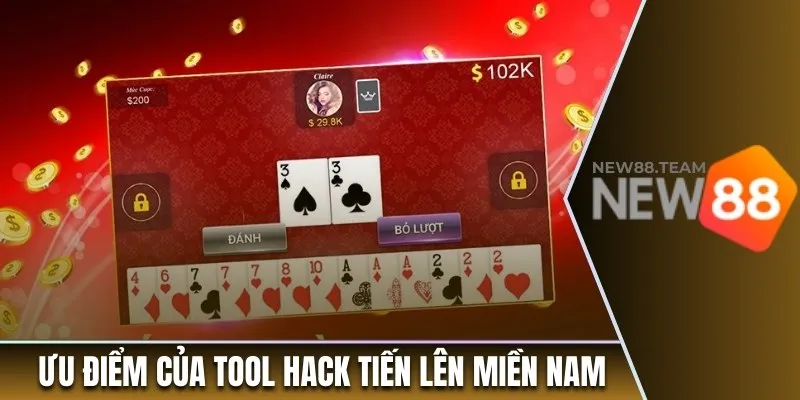 Giải Đáp Thắc Mắc Tiến Lên Miền Nam Có Hack Được Không? 3 Ưu điểm của tool hack tiến lên miền Nam